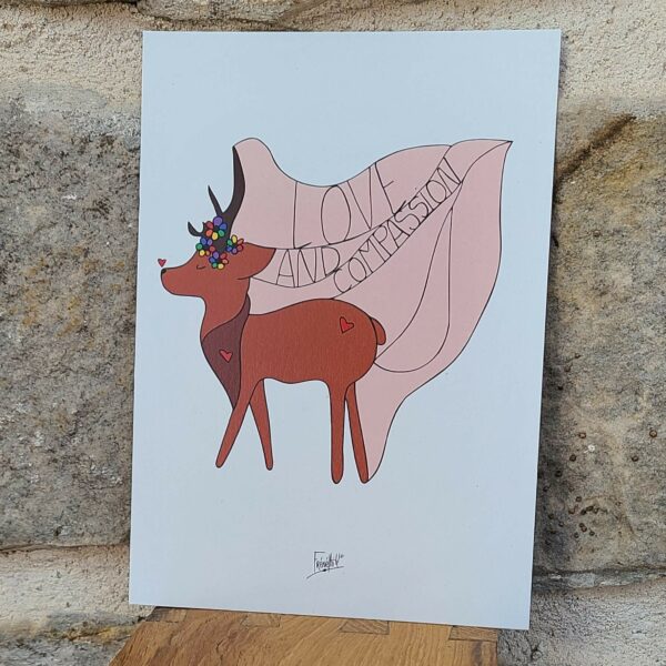 Affiche cerf- love and compassion-illustration poétique-décoration dessin animaux