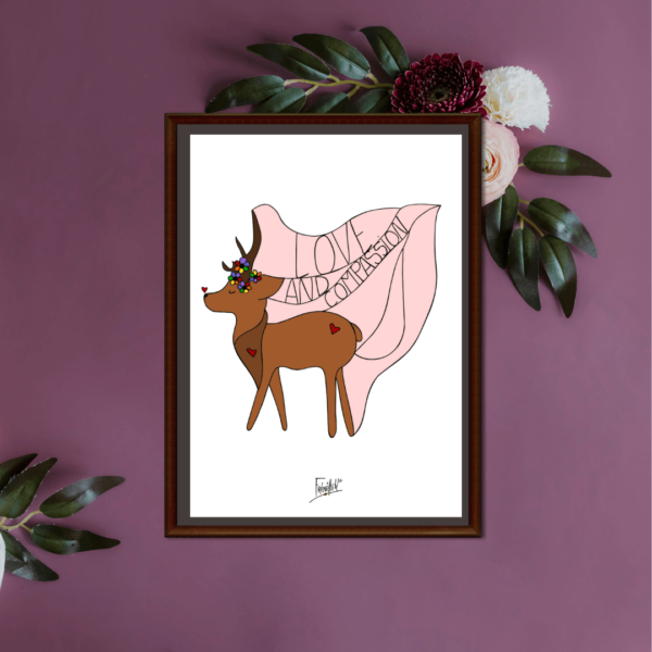 Affiche cerf- love et compassion- décoration animaux-dessin animaux